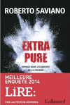 Extra-pure : voyage dans l'économie de la cocaïne