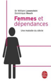 Femmes et dépendances : Une maladie du siècle